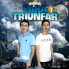 Para Triunfar - Single