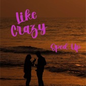 Like Crazy (Remix) artwork