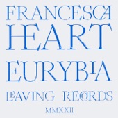 Francesca Heart - Eurybia