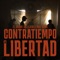 Contratiempo Y Libertad artwork