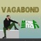 Vagabond - Mr Enah lyrics