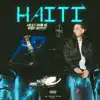 HAITÍ - Single album lyrics, reviews, download