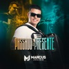Passado e Presente - Single