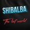 Shibalba - The Lost World - el_Starina lyrics