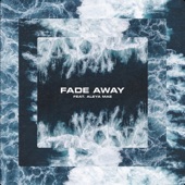 Fade Away artwork