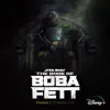 The Book of Boba Fett: Vol. 1 (Chapters 1-4) [Original Soundtrack] album lyrics, reviews, download