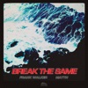 Break The Same - Single