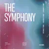 The Symphony - Single album lyrics, reviews, download