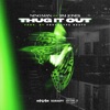 Thug It Out (feat. Jim Jones) - Single