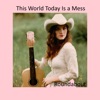 This World Today Is a Mess - Single