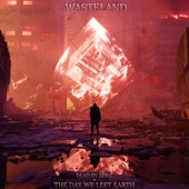 Wasteland (feat. The Day We Left Earth) artwork