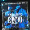 Andamos Recio (En Vivo) - Single album lyrics, reviews, download