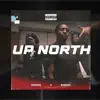 Up North With Buddah (feat. Buddah) - Single album lyrics, reviews, download