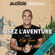 Mike Horn & Charles Audier - Osez l'aventure avec Mike Horn