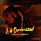 La Curiosidad (feat. Young Phillie) - Jota Musik ec lyrics