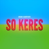 So Keres - Single