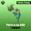 Party in the U.S.A. (Tabata) - Single album lyrics, reviews, download