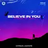 Believe In You - Single album lyrics, reviews, download