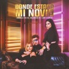 Donde Estará Mi Novia - Single