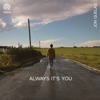 Always It's You - EP, 2023
