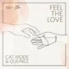 Stream & download Feel the Love - Single