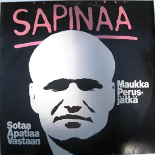 last ned album Maukka Perusjätkä Ja Sota Apatiaa Vastaan - Säpinää