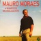 Vivendo o Campo (feat. José Cláudio Machado) - Mauro Moraes & Quarteto Milongamento lyrics