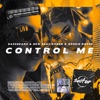 Control Me - Single