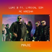 MAJE (feat. Lyrical Son & MC Kresha) artwork