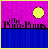 The Pom-Poms - EP
