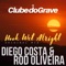 Hook Wet Alright - Dj Diego Costa & DJ Rod Oliveira lyrics