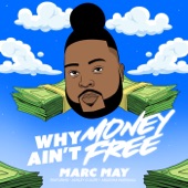 Why Money Ain't Free (Radio) [feat. Ashley Culver & Arleisha Marshall] artwork