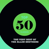 Top 50 Classics - The Very Best of the Allen Brothers
