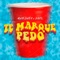 Te Marqué Pedo artwork