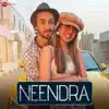 Neendra - Single album lyrics, reviews, download