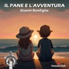 Il pane e l'avventura - Single