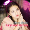 Bukan Yang Pertama - Single