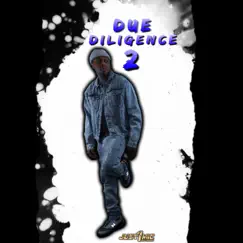 Due Diligence 2 by Michael J Foxx album reviews, ratings, credits