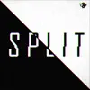 Stream & download Split - Single