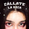 Cállate La Boca - Single