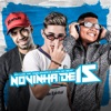 Novinha de 15 (feat. Luan no Beat) - Brega Funk by É o Luiz, Mc Carlinhos iTunes Track 1