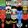 ZIGGURATS (radio edit) - EP album lyrics, reviews, download
