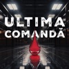 Ultima Comandă - Single