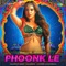 Phoonk Le - Nikhita Gandhi lyrics