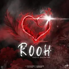 ROOH (feat. KALAM INK) - Single by FADI album reviews, ratings, credits