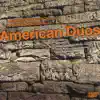 American Duos album lyrics, reviews, download