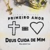 Deus Cuida De Mim - Single