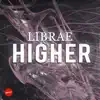 Higher - Single album lyrics, reviews, download