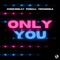 Only You (Extended Mix) artwork