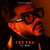 Tek Tek (feat. MHD) - Single